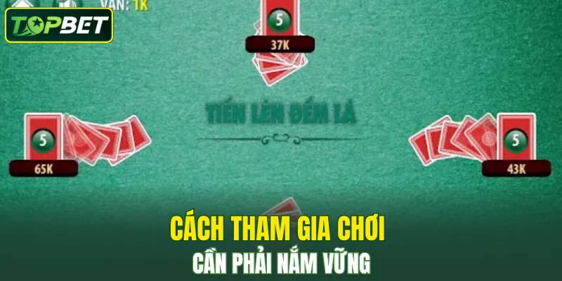 Cach Tham Gia Choi Can Phai Nam Vung