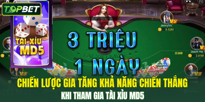 Chien Luoc Gia Tang Kha Nang Chien Thang Khi Tham Gia Tai Xiu Md5
