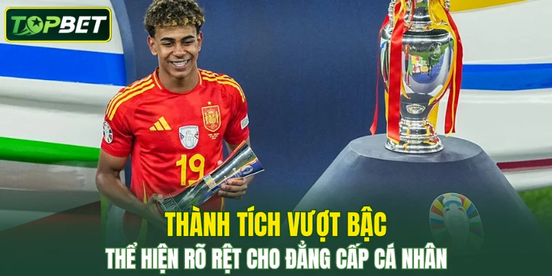 Thanh Tich Vuot Bac The Hien Ro Ret Cho Dang Cap Ca Nhan